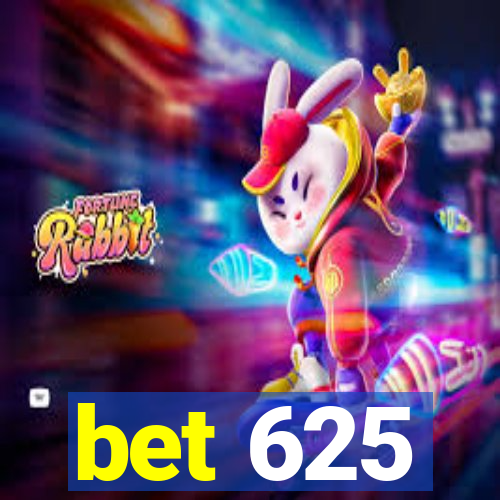 bet 625